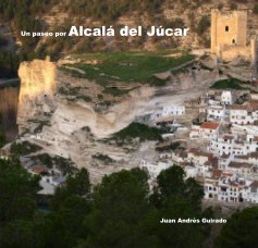 Un paseo por Alcalá del Júcar book cover