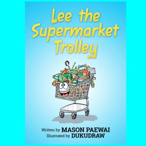 View Lee the Supermarket Trolley by Mason Paewai