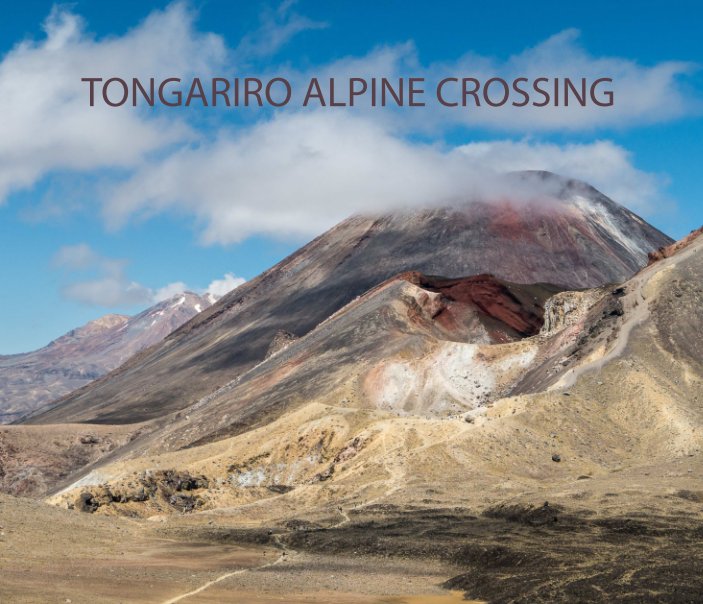 Ver Tongariro Alpine Crossing por David Caldwell