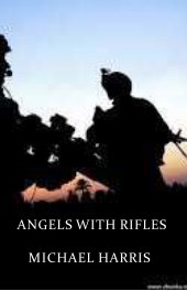ANGELS WITH RIFLES book cover