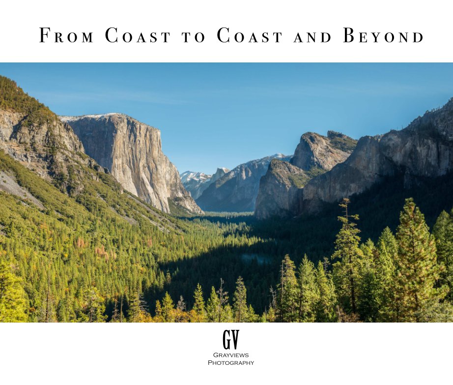 Ver From Coast to Coast and Beyond por Peter Gray | Grayviews Photography