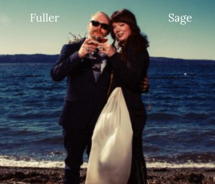 The Sage & The Fuller Wedding Book (Hardcover...BEST!!) book cover