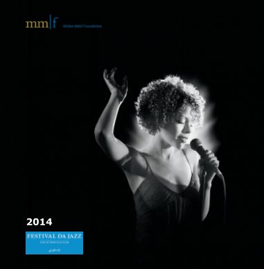 Festival da Jazz 2014 :: Edition Müller-Möhl Foundation book cover