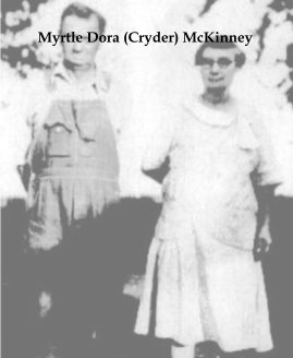 Myrtle Dora (Cryder) McKinney book cover