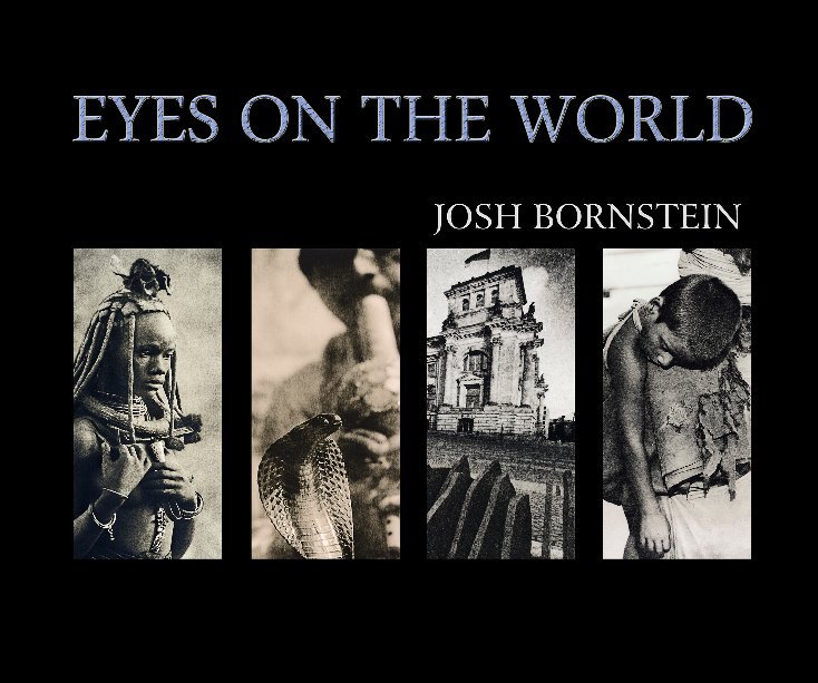 Bekijk Eyes On the World op Josh Bornstein