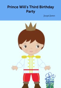 Prince Will's Third Birthday Party book cover