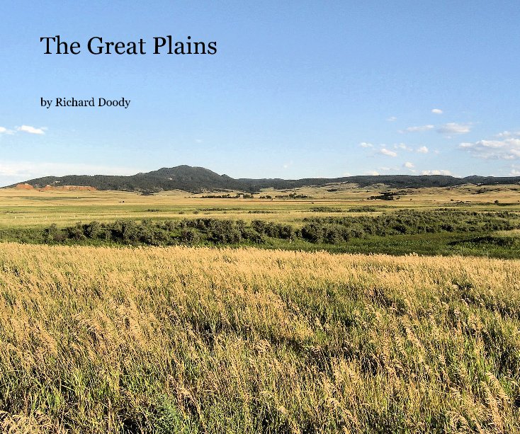 View The Great Plains by Richard Doody