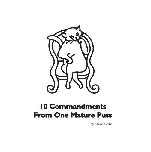 View 10 Commandments 
From One Mature Puss by Saeko Goto