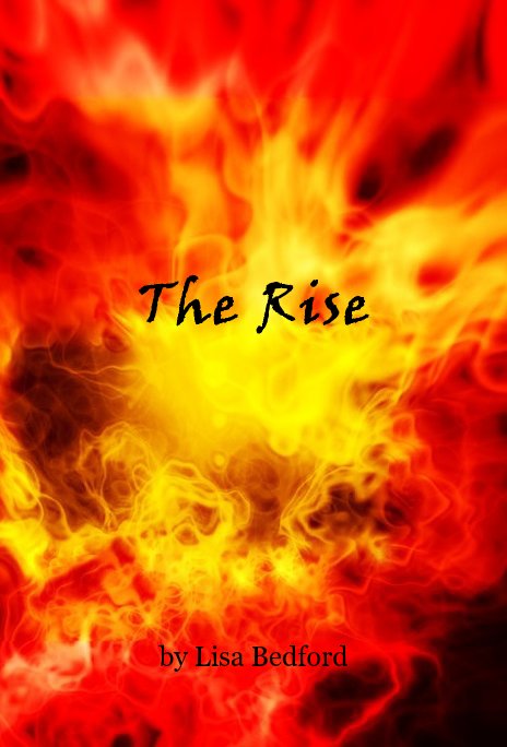 View The Rise by Lisa Bedford