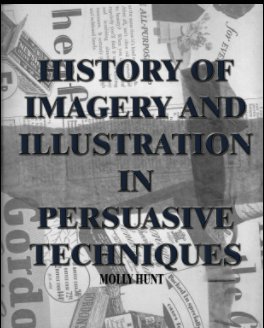 History of Imagery and Illustration in Persuasive Techniques book cover