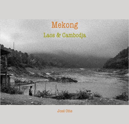 Visualizza Mekong Laos & Cambodja di José Otte