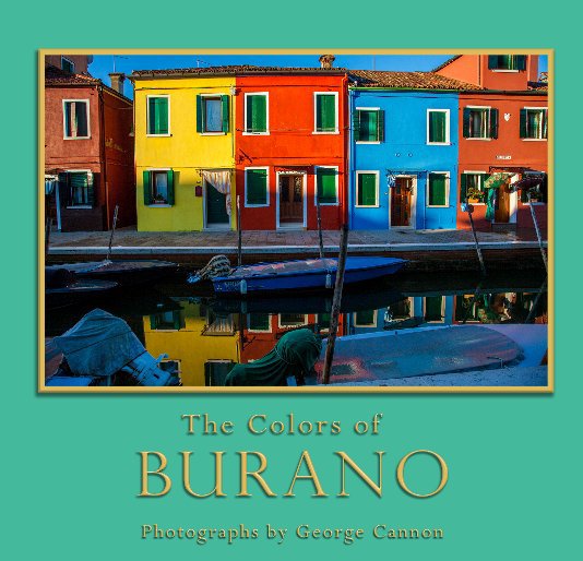 Ver The Colors of BURANO por Photographs by George Cannon