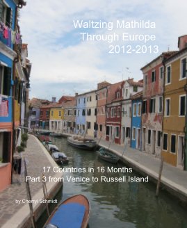 Waltzing Mathilda Through Europe 2012-2013 book cover