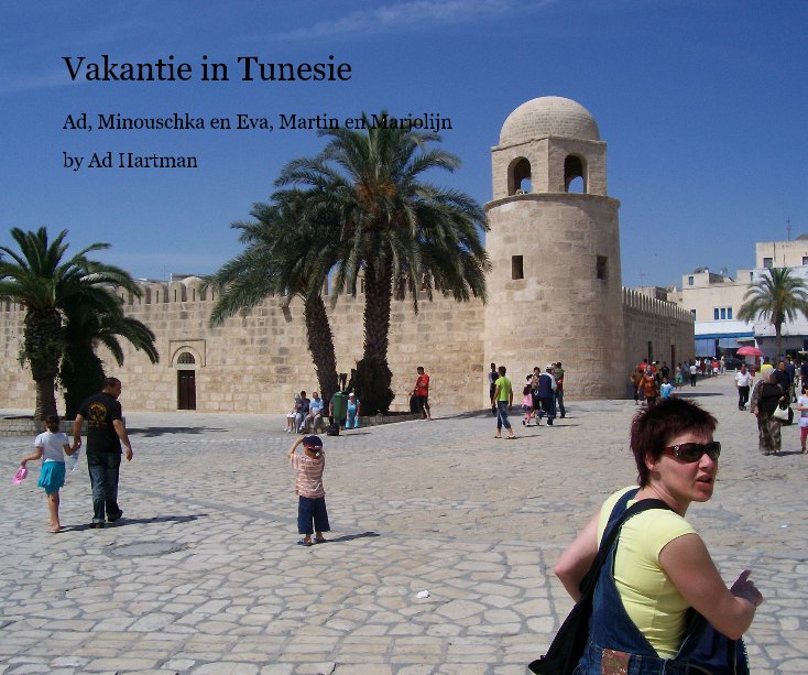 Ver Vakantie in Tunesie por Ad Hartman