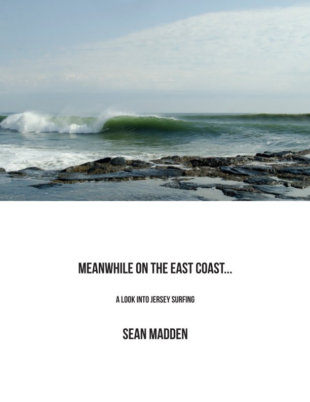 View Meanwhile On The East Coast... by Sean Madden