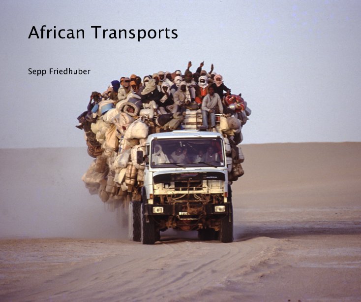View African Transports by Sepp Friedhuber