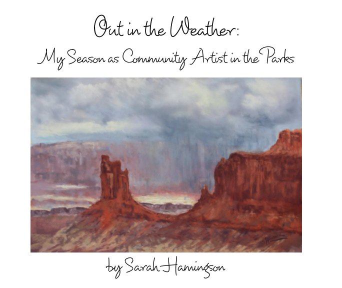 View Out in the Weather by Sarah Hamingson