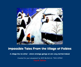 Impossible Tales from the Village of Foibles book cover