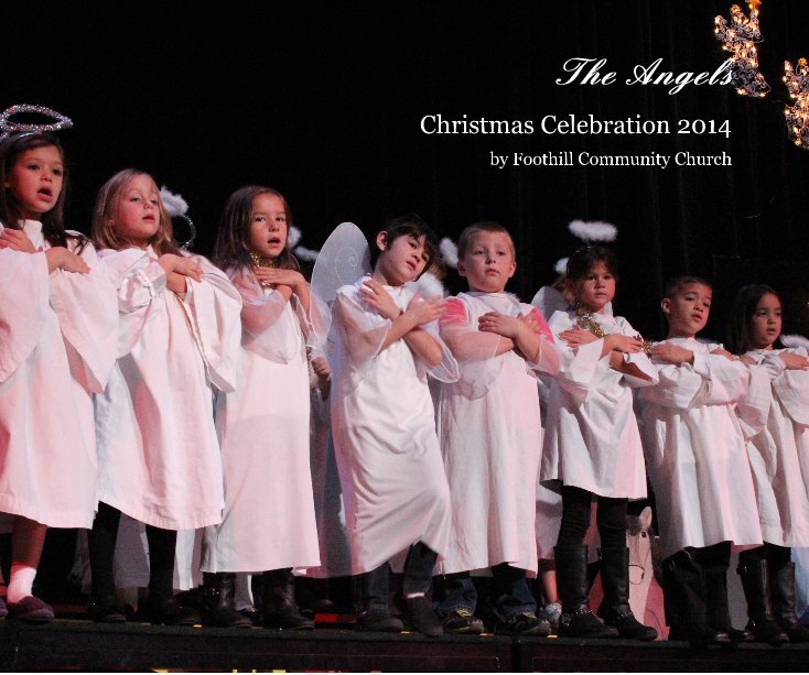 View The Angels by Foothill Community Church