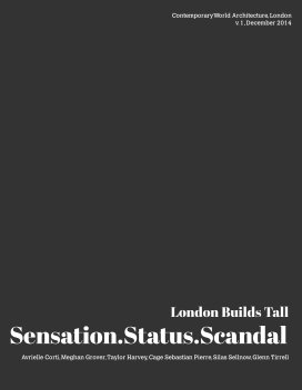 London Builds Tall: Sensation, Status, Scandal book cover