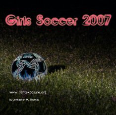 Big River Girls Soccer 2007 book cover