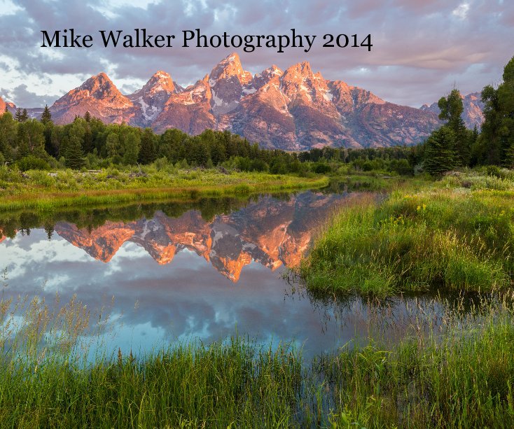 Ver Mike Walker Photography 2014 por Mike Walker