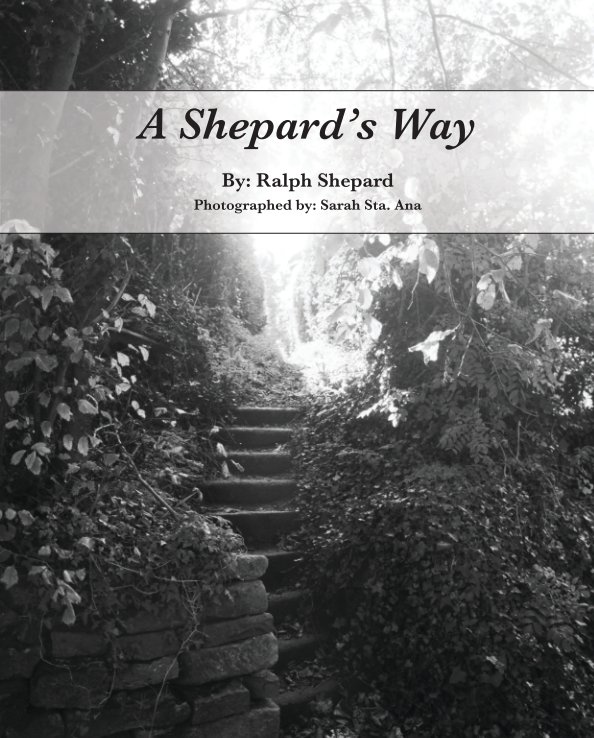 View A Shepard's Way by Ralph G. Shepard