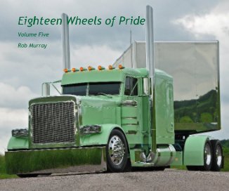 Eighteen Wheels of Pride - Volume Five book cover