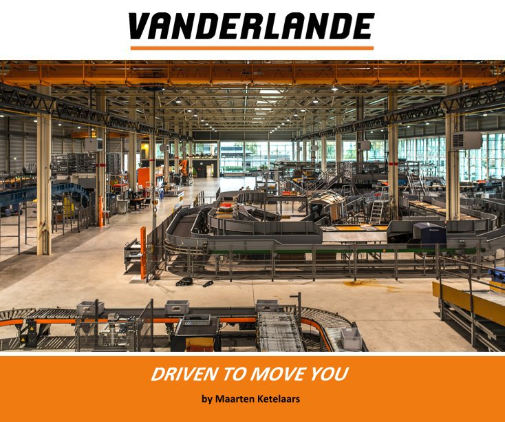 Bekijk VANDERLANDE: DRIVEN TO MOVE YOU op Maarten Ketelaars