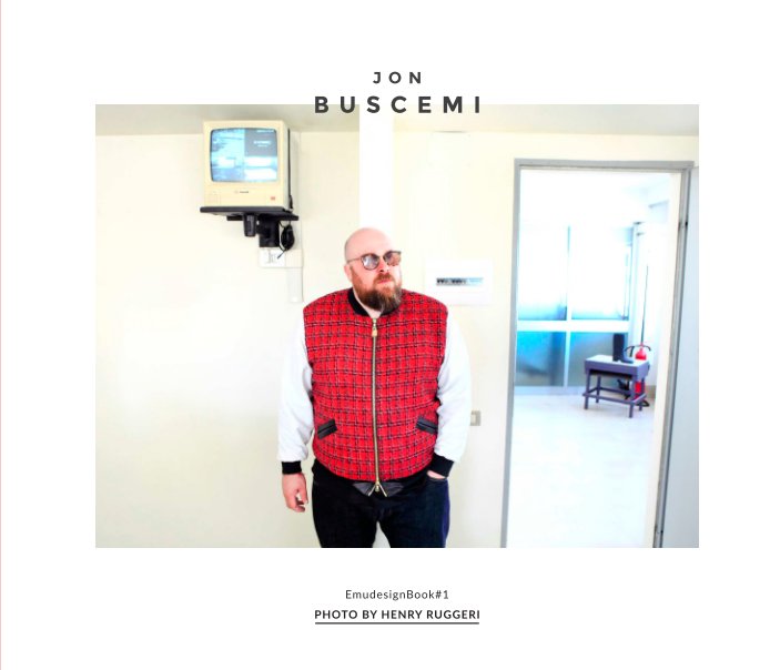 View Jon Buscemi by Henry Ruggeri by Henry Ruggeri, Roberta Menghi