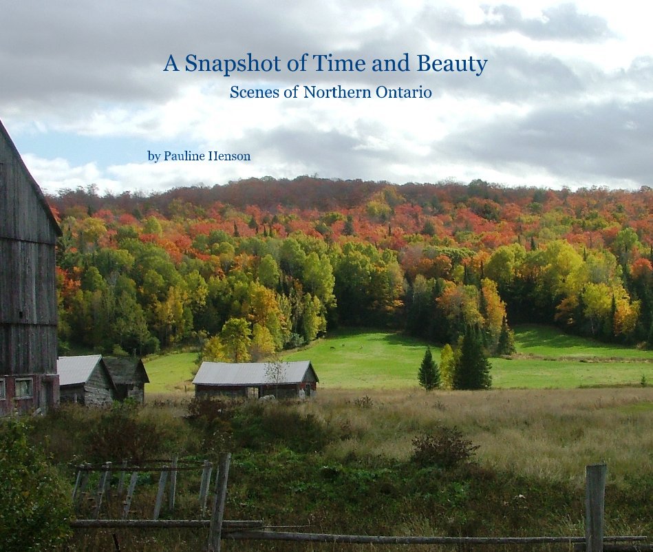 View A Snapshot of Time and Beauty by Pauline Henson