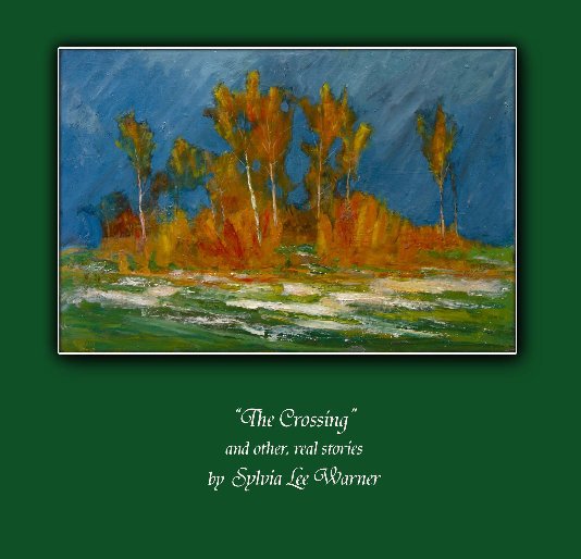 Bekijk "The Crossing" op Sylvia Lee Warner