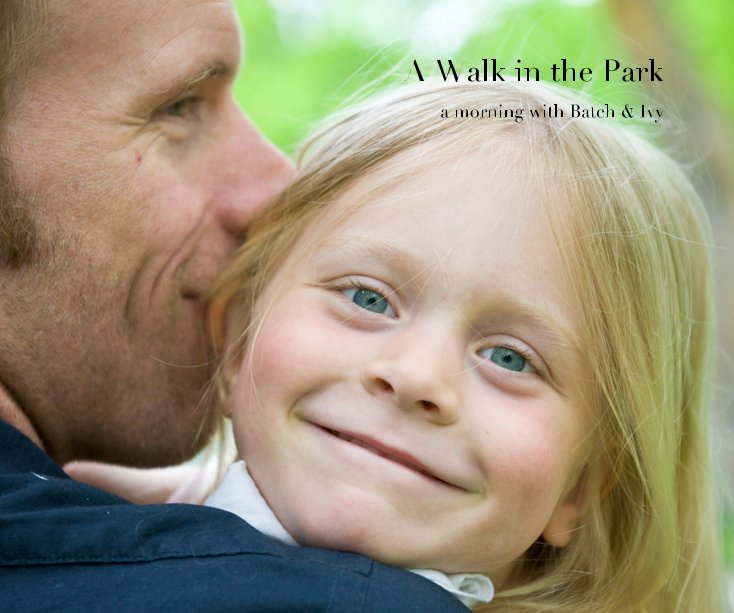 Ver A Walk in the Park por Isabelle Bouchard