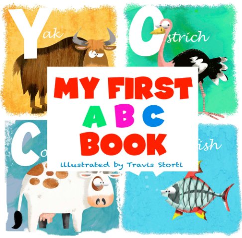View My First ABC Book (Small Soft Cover) by Travis STORTI
