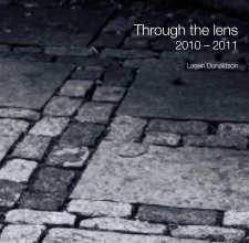 Through the Lens 2010-2011 book cover