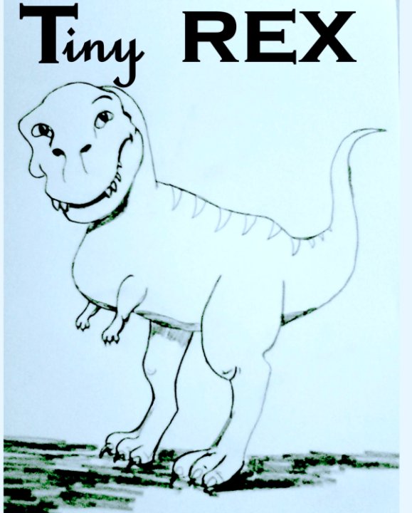 Tiny Rex by Loys Eugene Carter | Blurb Books