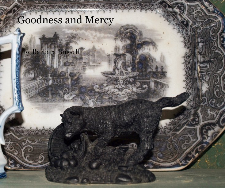 Ver Goodness and Mercy por Barbara Russell