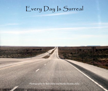 Every Day Is Surreal book cover
