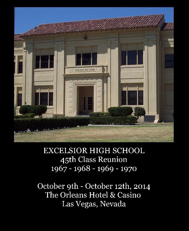 View Excelsior High School Classes 1967-1968-1969-1970 45th Reunion by Cherise Kratsa-Hoak