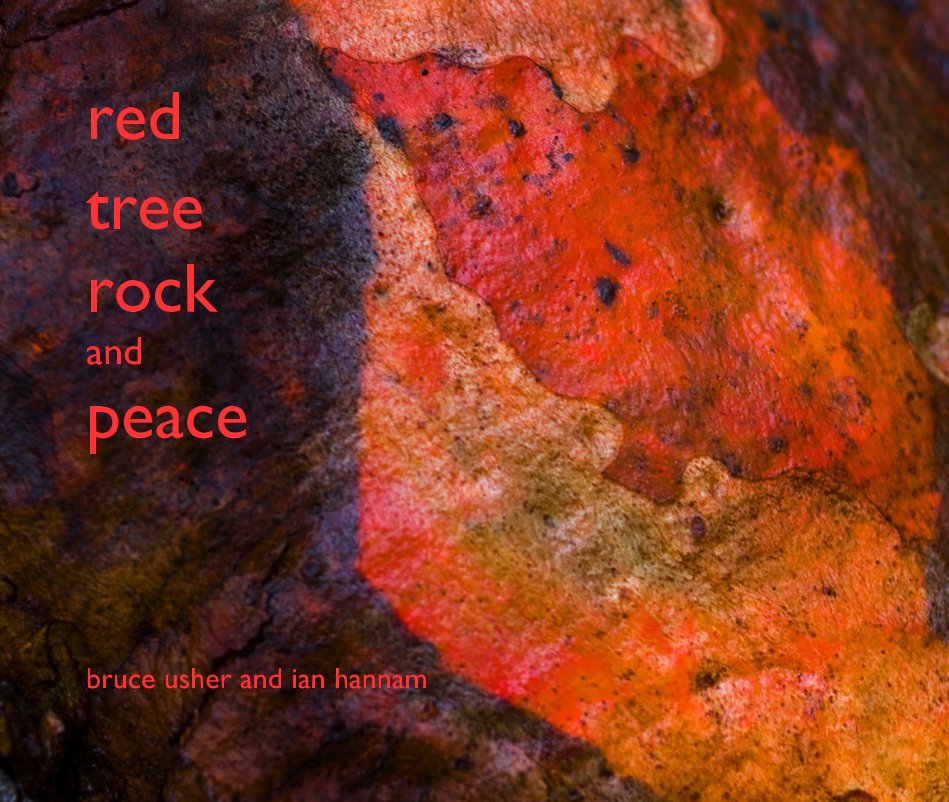 View red tree rock and peace bruce usher and ian hannam by bruceusher