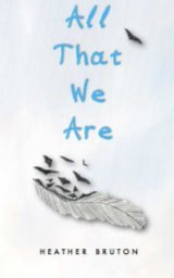 All That We Are book cover