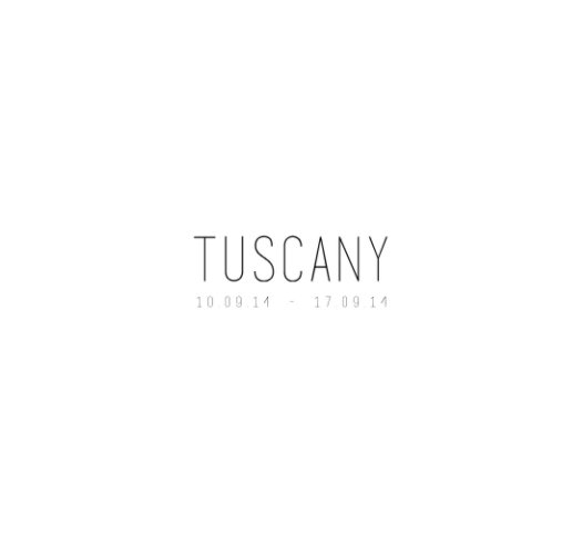 Ver Tuscany por Rebecca Douglas Photography