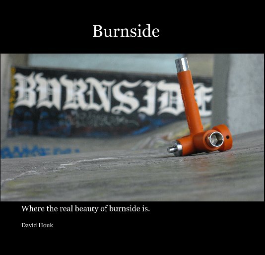 View Burnside by David Houk