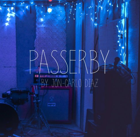 View Passerby by Jon-Carlo Diaz