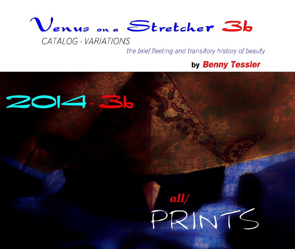 Bekijk 2014 - Venus on a Stretcher, part3b op Benny Tessler