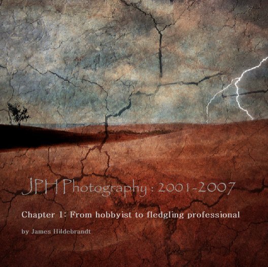 Visualizza JPH Photography : 2001-2007 di James Hildebrandt