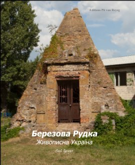 Berezova Roudka - L'Ukraine pittoresque (édition limitée) book cover