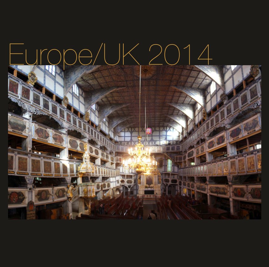 View Europe/UK 2014 by Mike Regan