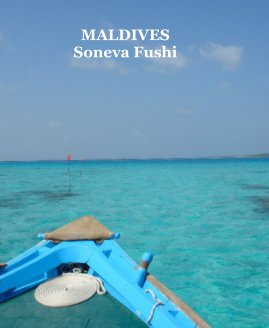 MALDIVES Soneva Fushi book cover