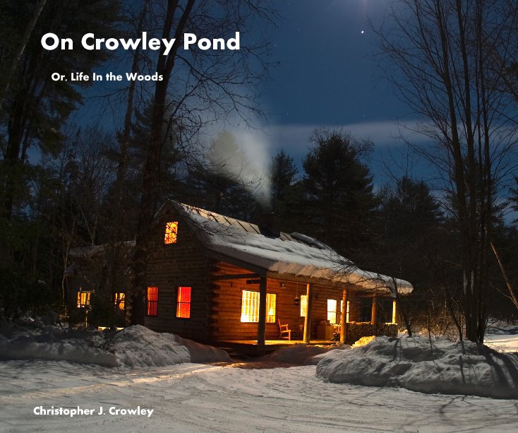 Ver On Crowley Pond por Christopher J. Crowley